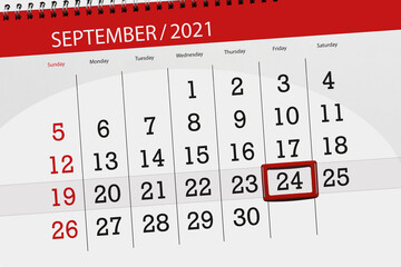 Calendar planner for the month september 2021, deadline day, 24, friday