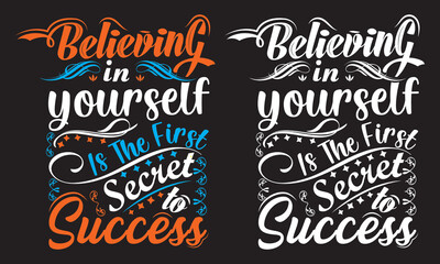 Motivational quote typography t shirt design