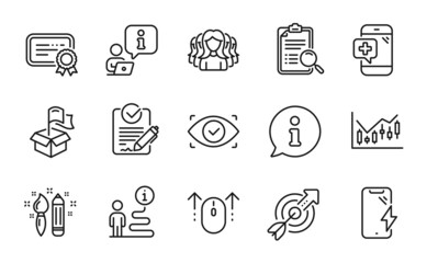 Business icons set. Included icon as Biometric eye, Creativity, Certificate signs. Swipe up, Search analysis, Rfp symbols. Target, Delivery location, Medical phone. Financial diagram. Vector
