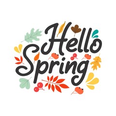 Obraz premium Hello Spring hand sketched logotype, badge typography icon. Lettering spring season with leaf for greeting card, invitation template. Retro, vintage lettering banner poster template background