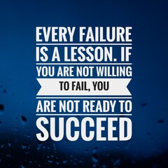 Best Inspirational and motivational quotes and saying about life, wisdom, positive, uplifting, empowering, success, motivation, and inspiration written on blue background.