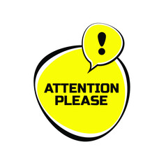 attention please sign on white background	