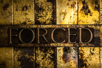 Forced text on vintage textured copper and gold background