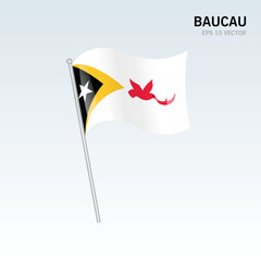 Waving flag of Baucau districts of Timor Leste on gray background