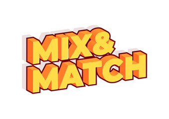 Mix and Match yellow 3d text.