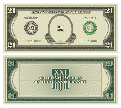 21st birthday, majority and anniversary. Sample of reverse and obverse of paper money in retro style of US dollars. Your photo