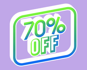Green and blue 3D price 70% off with gradient. Offer stamp with perspective and bounced. for use in online stores, brochures and digital marketing
