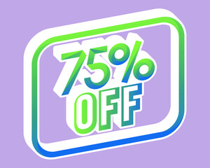 75% off.  Offer stamp with perspective and bounced. for use in online stores, brochures and digital marketing