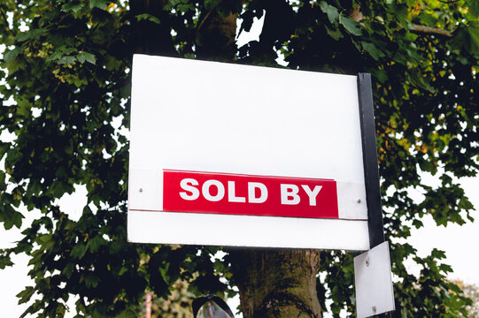 Sold Property, Sign Near A House, UK