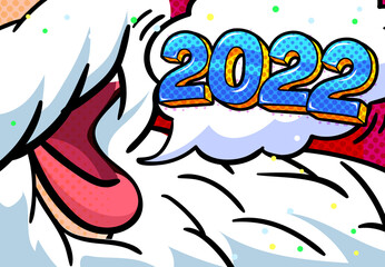 Open mouth of Santa Claus with 2022 message. New year and Christmas card.