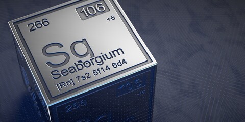 Seaborgium. Element 106 of the periodic table of chemical elements. 