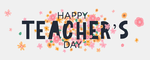 Vector illustration of a stylish text for Happy Teacher's Day Flowers