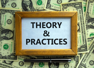 Theory and practice symbol. Wooden frame with words 'Theory and practice' on beautiful background...