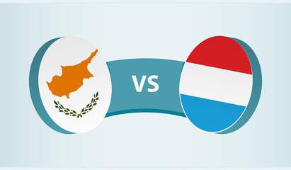 Cyprus versus Luxembourg, team sports competition concept.