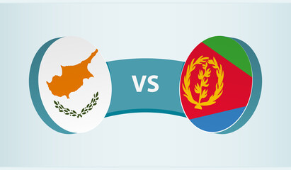 Fototapeta na wymiar Cyprus versus Eritrea, team sports competition concept.