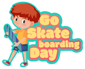 Go Skateboarding Day banner with a boy skater cartoon character