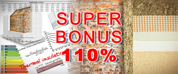 110% state bonus, called Super Bonus 110%, and money concession for the construction of building...