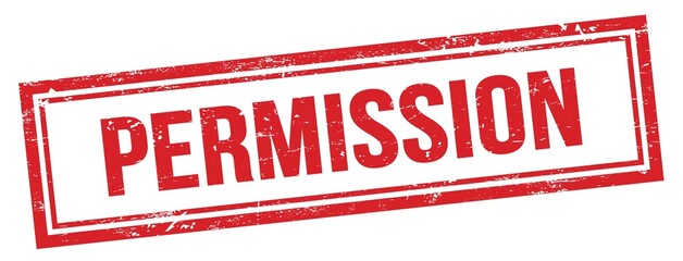 PERMISSION text on red grungy vintage stamp.