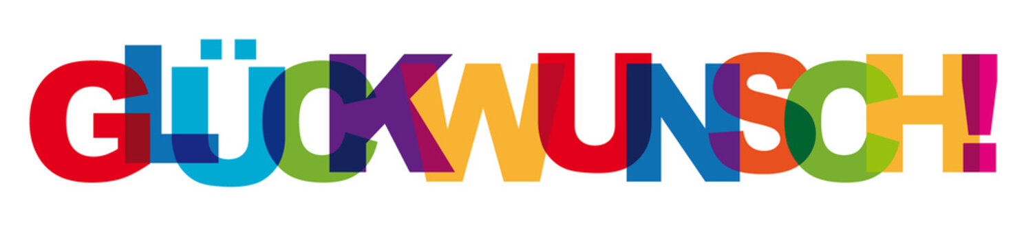 Gl&uuml;ckwunsch - Banner mit bunten Buchstaben - deutscher Text