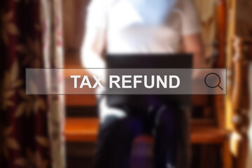 TAX REFUND - a person investigates this issue at home