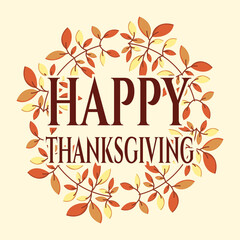 Happy Thanksgiving Banner with Decorative Circle Frame Element Made of Branch Brush. Autumnal Orange, Yellow and Brown Colors