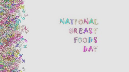 National greasy foods day