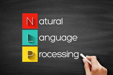 NLP Natural Language Processing, technology business concept on blackboard.