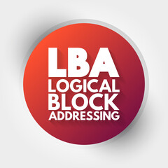LBA - Logical Block Addressing acronym, technology concept background