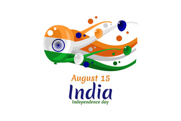 August 15, Independence day of India vector illustration. Suitable for greeting card, poster and banner. 