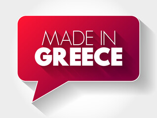 Made in Greece text message bubble, concept background