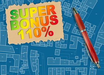 110% state bonus, called Super Bonus 110%, and money concession for the construction of building...