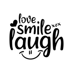 love, smile, laugh lettering. vector illustration