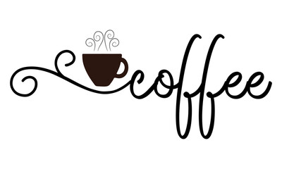 coffee lettering with coffee cup. vector illustration
