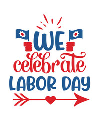 LABOUR DAY SVG Bundle,Holiday Svg,Patriotic Svg,Labor Day Print,Happy Labor Day Svg,Labor svg,Labor Day 2020,Svg Files For Cricut, Happy Labor Day SVG, Label BUNDLE, Workers Day, Labor day Bundle, Uni