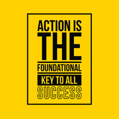 Vector Quote. action is the fundamental key to success
