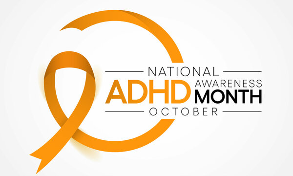 National ADHD awareness month is observed every year in October, it is the most common neurodevelopmental disorders of childhood, usually first diagnosed in childhood and often lasts into adulthood.