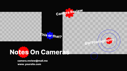 Creative Banner for Your Camera Review Channel on Video Platform. Editable Poster with Transparent background. Notes on Cameras. Vector illustration