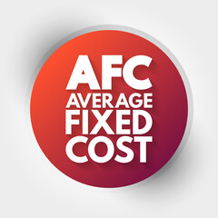 Fototapeta premium AFC - Average Fixed Cost acronym, business concept background