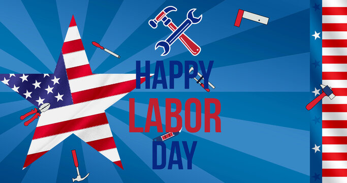 Image of happy labor day text over tools and star coloured with american flag