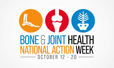Bone and Joint health national action week is observed every year in October, with activities focused on disorders including arthritis, back pain, trauma, pediatric conditions, and osteoporosis.