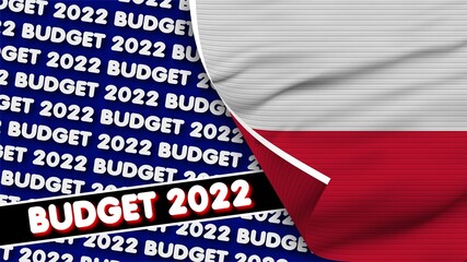 Poland Realistic Flag with Budget 2022 Title Fabric Texture Effect 3D Illustration