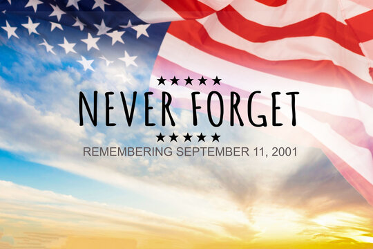 Patriot Day - Never Forget 20 Years