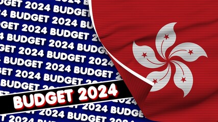 Hong Kong Realistic Flag with Budget 2024 Title Fabric Texture Effect 3D Illustration