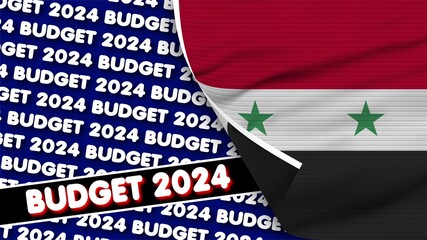 Syria Realistic Flag with Budget 2024 Title Fabric Texture Effect 3D Illustration