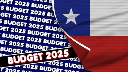 Chile Realistic Flag with Budget 2025 Title Fabric Texture Effect 3D Illustration