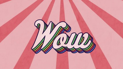 Digital animation of wow text with rainbow shadow effect against pink radial background - Powered by Adobe