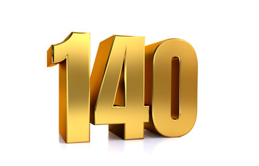 one hundred forty, 3d illustration golden number 140 on white background and copy space for text