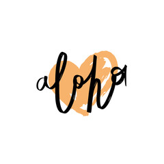 Vector illustration of hand drawn aloha word with heart shape on background. Modern lettering art and calligraphy. © Marina