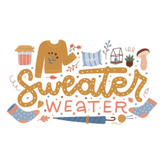 Sweater weather - hand drawn lettering with cute autumn elements - socks, umbrella, jam ans mushroom. Hand drawn phrase with cozy design stuff, decorative dots. Fall season vector illustration.