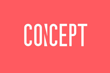 The letter n is different but still harmonious in the word concept because common senses can read this word easily. For presentation, business, education, portfolio, T-shirt. Vector, illustration.